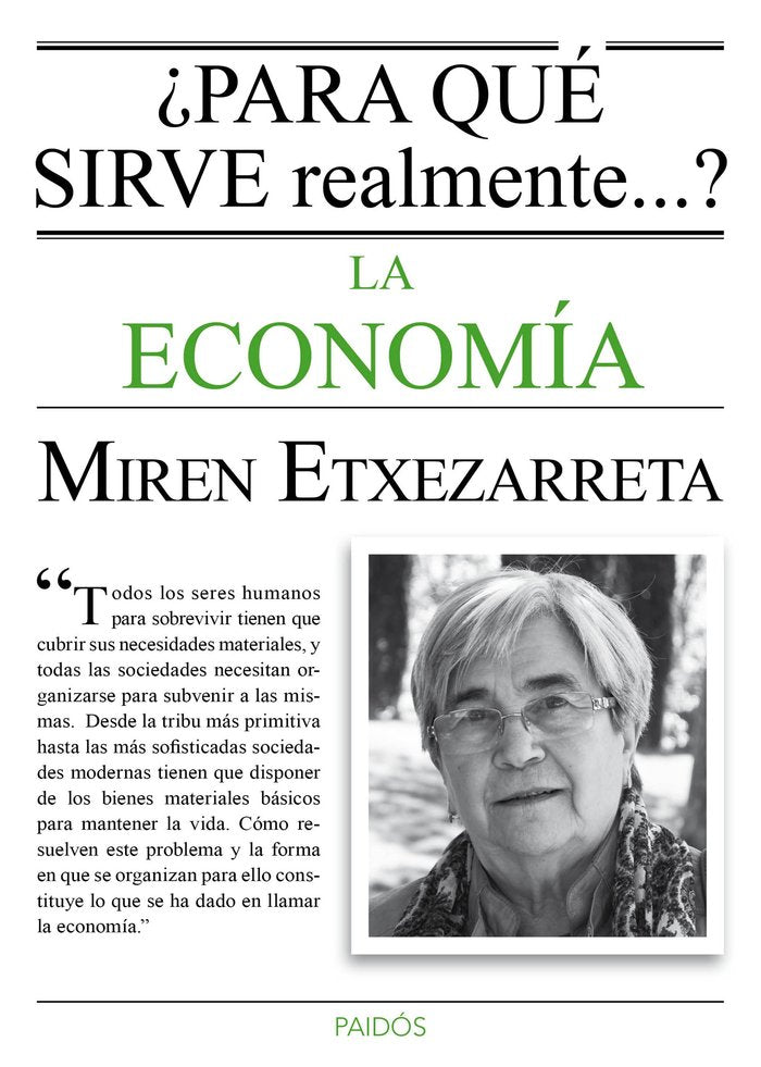 ¿Para qué sirve realmente la economía?, de Etxezarreta | portada del libro