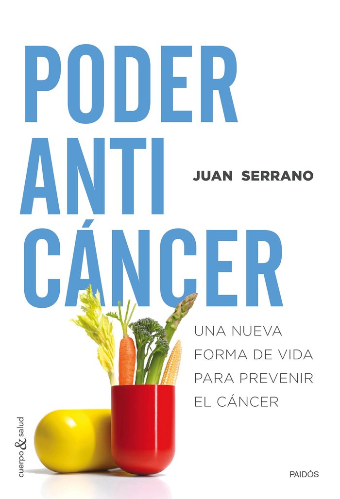Poder anticáncer, de Serrano | portada del libro