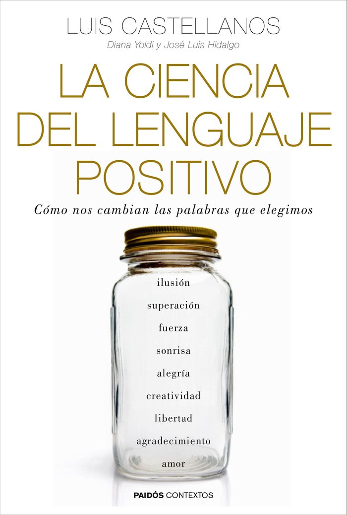 La ciencia del lenguaje positivo, de Castellanos, Luis | portada del libro