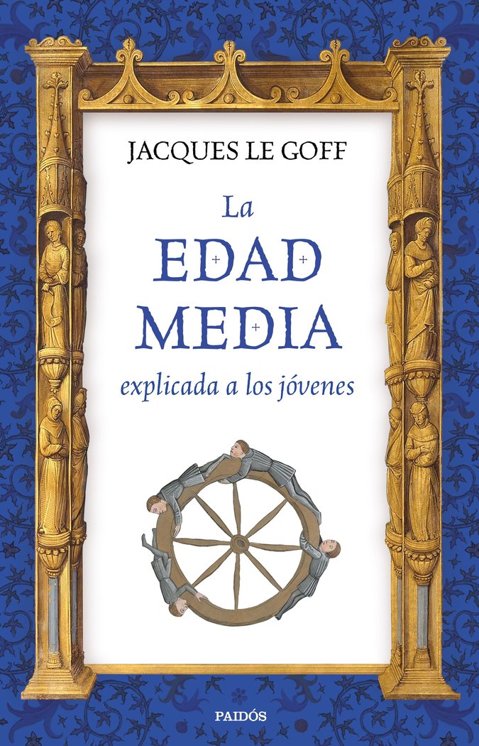 La Edad Media explicada a los jóvenes, de Le Goff, Jacques | portada del libro