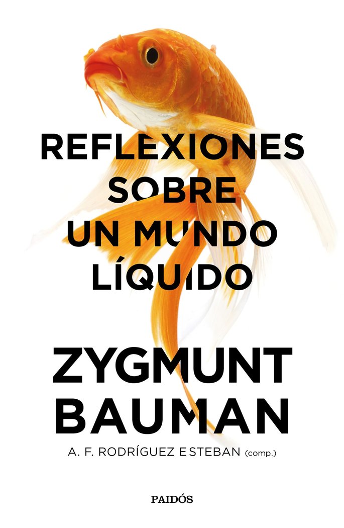 Reflexiones sobre un mundo líquido, de Bauman, Zygmunt | portada del libro