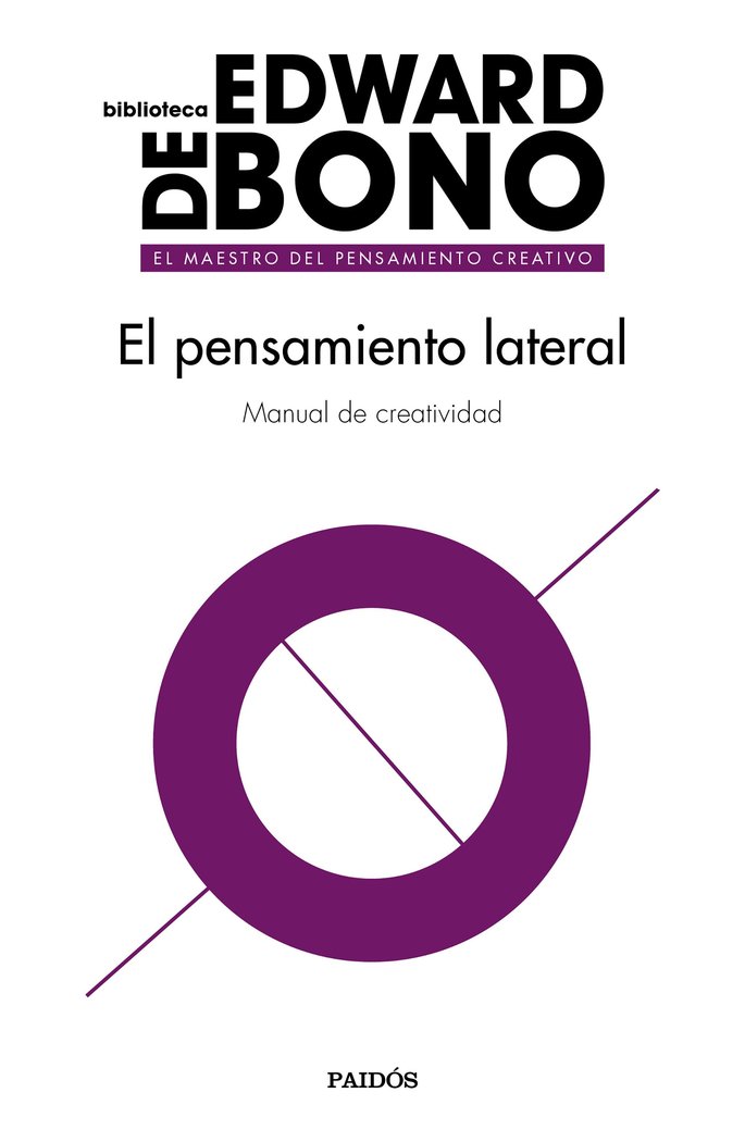 El pensamiento lateral, de Bono, Edward de | portada del libro