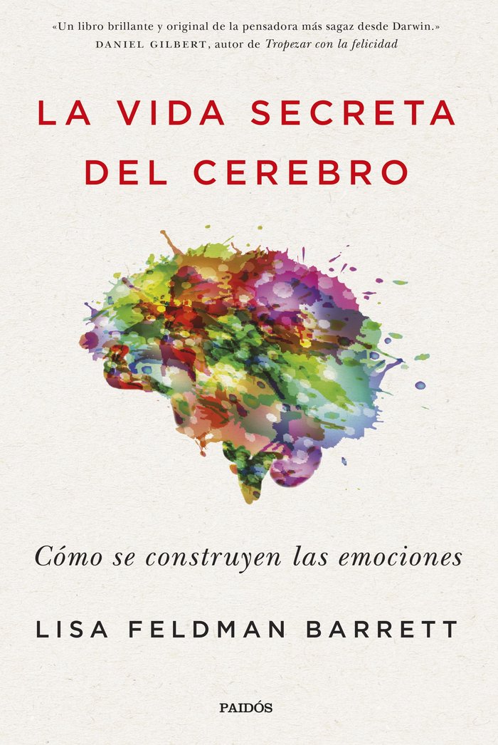 La vida secreta del cerebro, de Barrett, Lisa Feldman | portada del libro