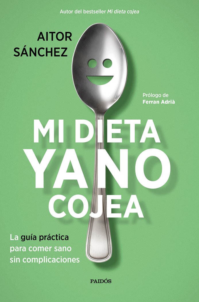 Mi dieta ya no cojea, de Sánchez García, Aitor | portada del libro