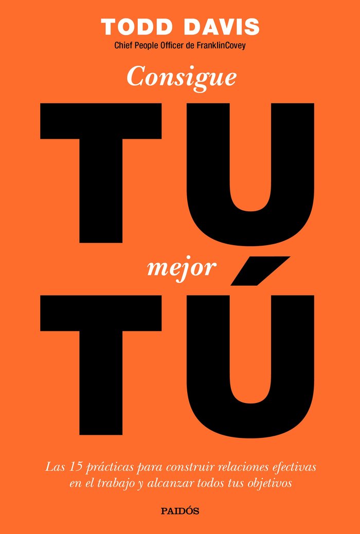 Consigue tu mejor tú, de Davis, Todd | portada del libro