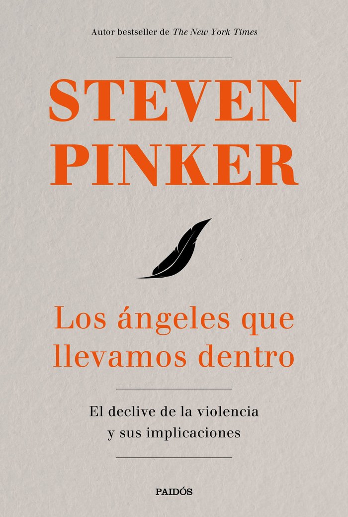 Los ángeles que llevamos dentro, de Pinker, Steven | portada del libro