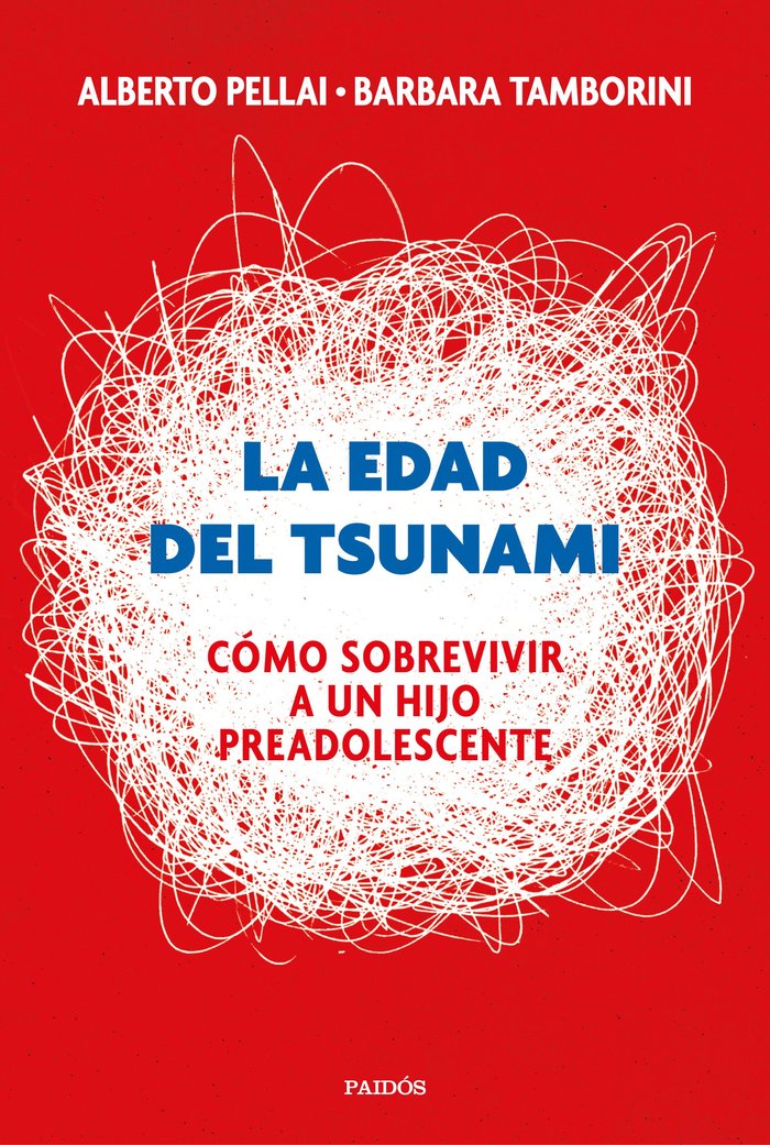 La edad del tsunami, de Pellai, Alberto | portada del libro