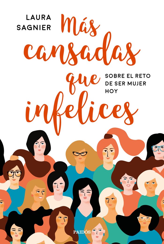 Más cansadas que infelices, de Sagnier Delgado, Laura | portada del libro