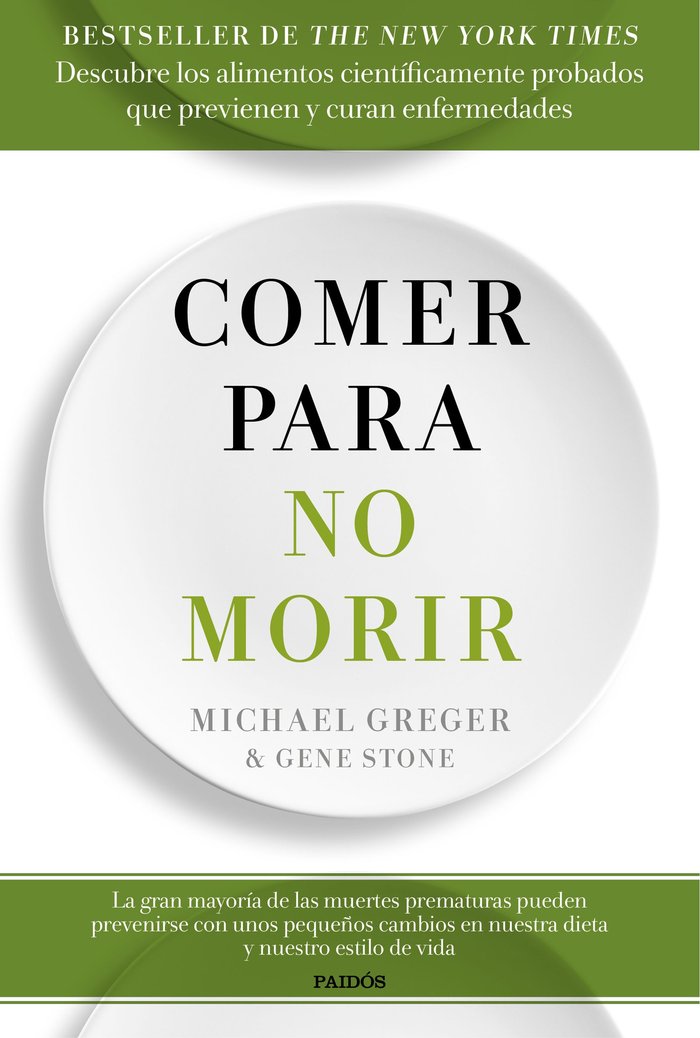Comer para no morir, de Greger, Michael | portada del libro