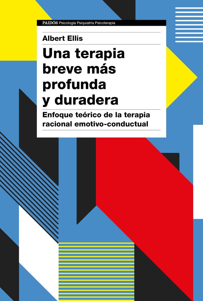 Una terapia breve más profunda y duradera, de Ellis, Albert | portada del libro
