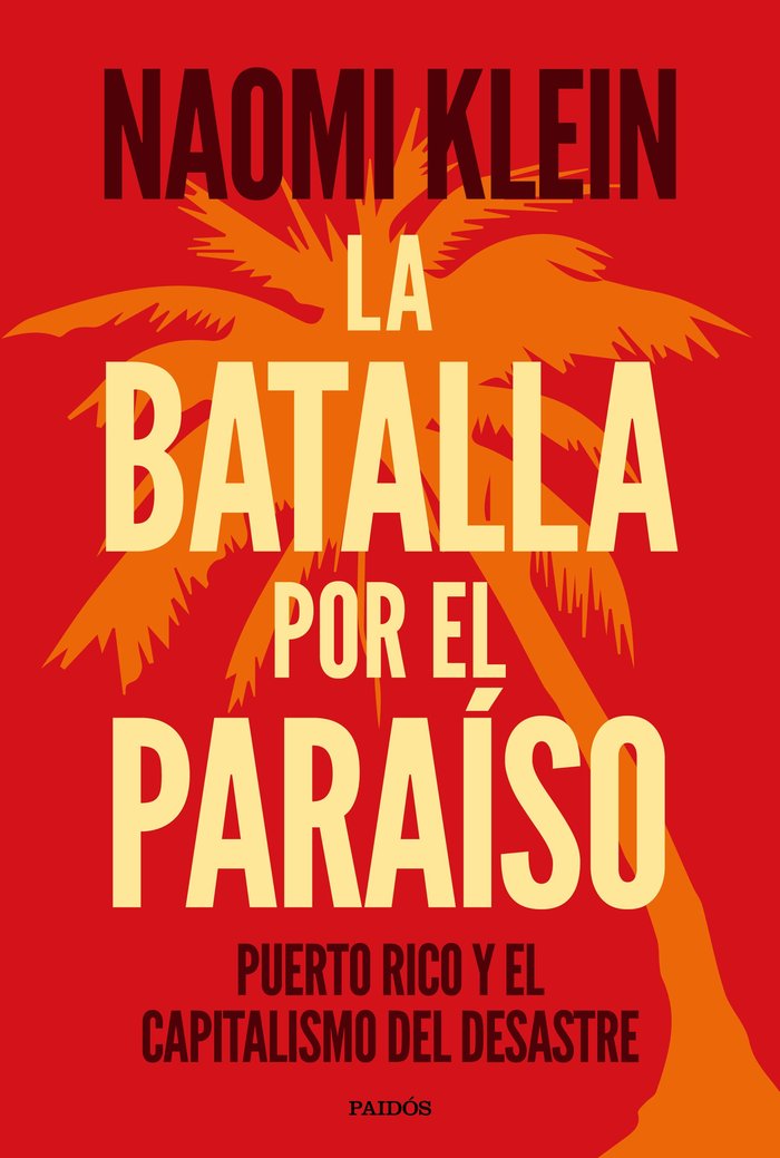 La batalla por el paraíso, de Klein, Naomi | portada del libro