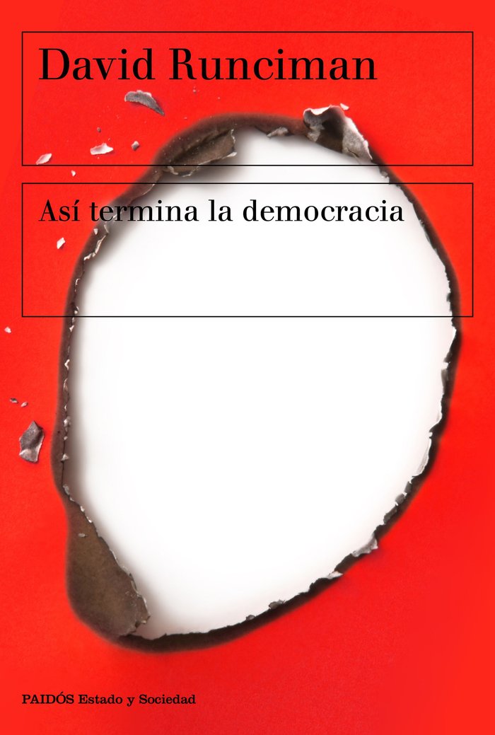Así termina la democracia, de Runciman, David | portada del libro