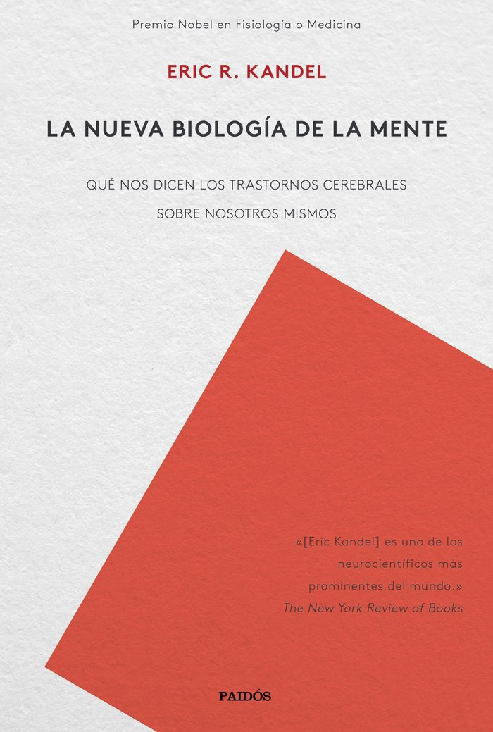 La nueva biología de la mente, de Kandel, Eric R. | portada del libro