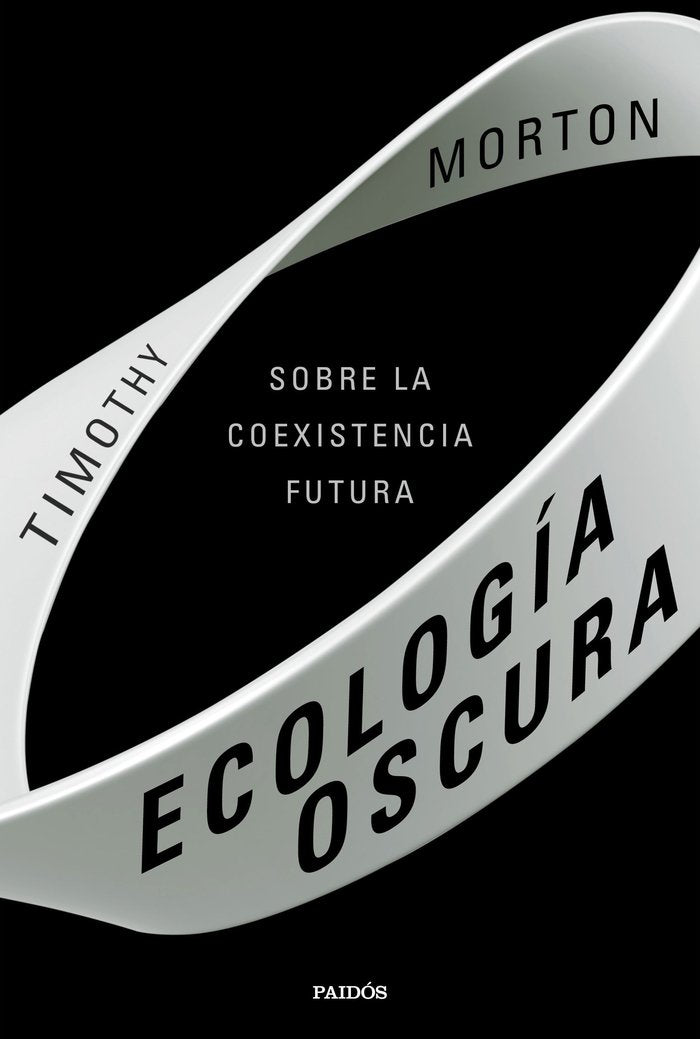 Ecología oscura, de Morton | portada del libro