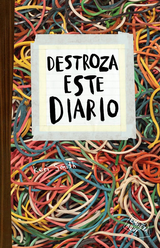 DESTROZA ESTE DIARIO. ELASTICOS, de KERI SMITH | portada del libro