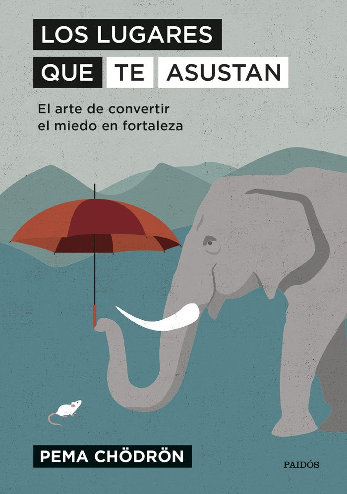Los lugares que te asustan, de Chödrön, Pema | portada del libro