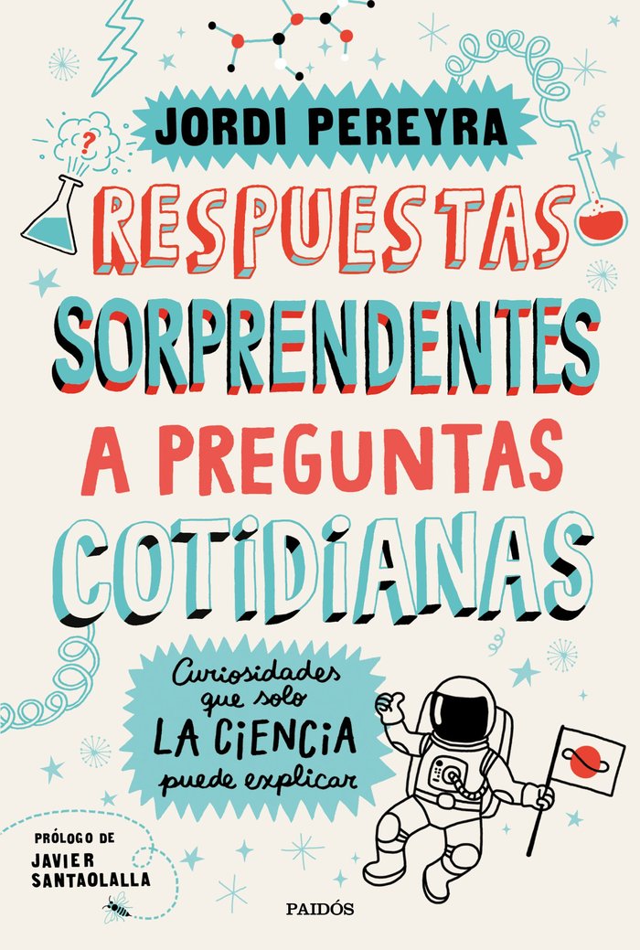 Respuestas sorprendentes a preguntas cotidianas, de Pereyra, Jordi | portada del libro
