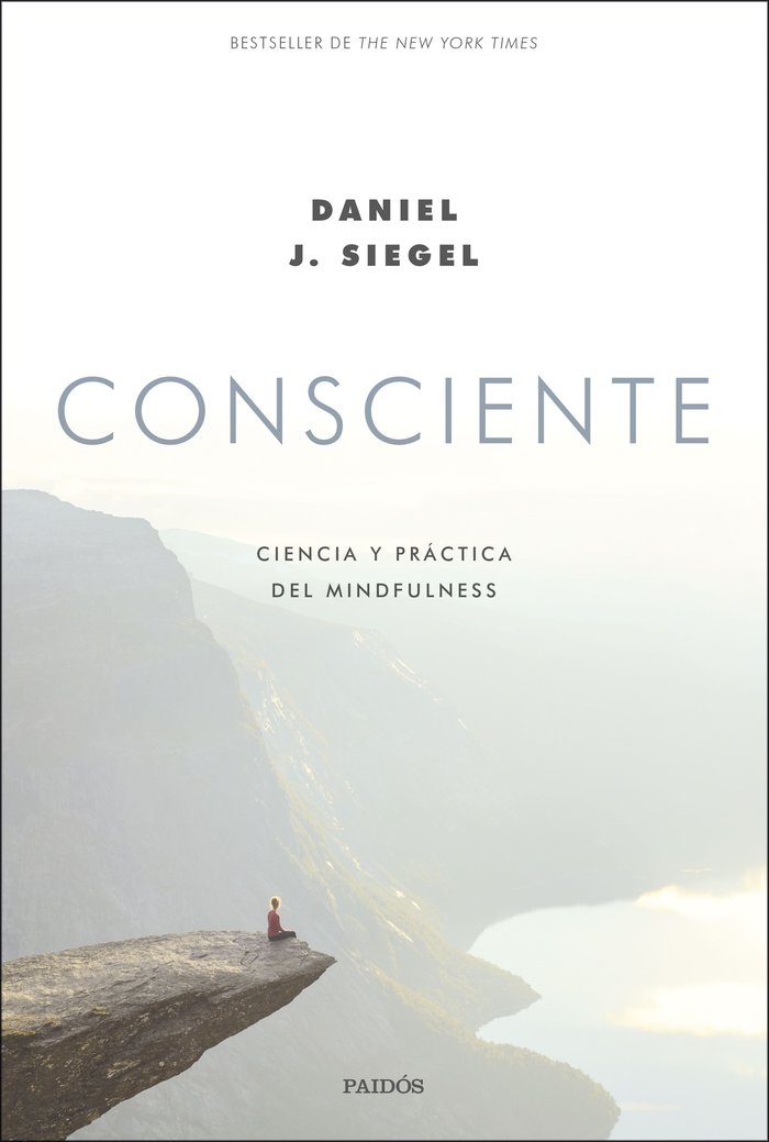 Consciente, de Siegel, Daniel J. | portada del libro