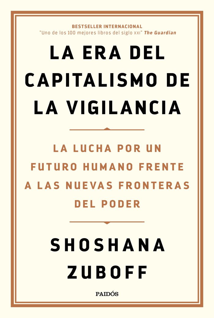 La era del capitalismo de la vigilancia, de Zuboff, Shoshana | portada del libro