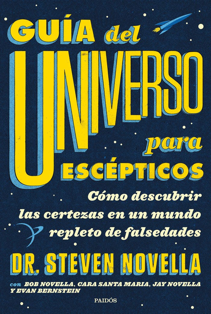 Guía del Universo para escépticos, de Novella, Steven | portada del libro