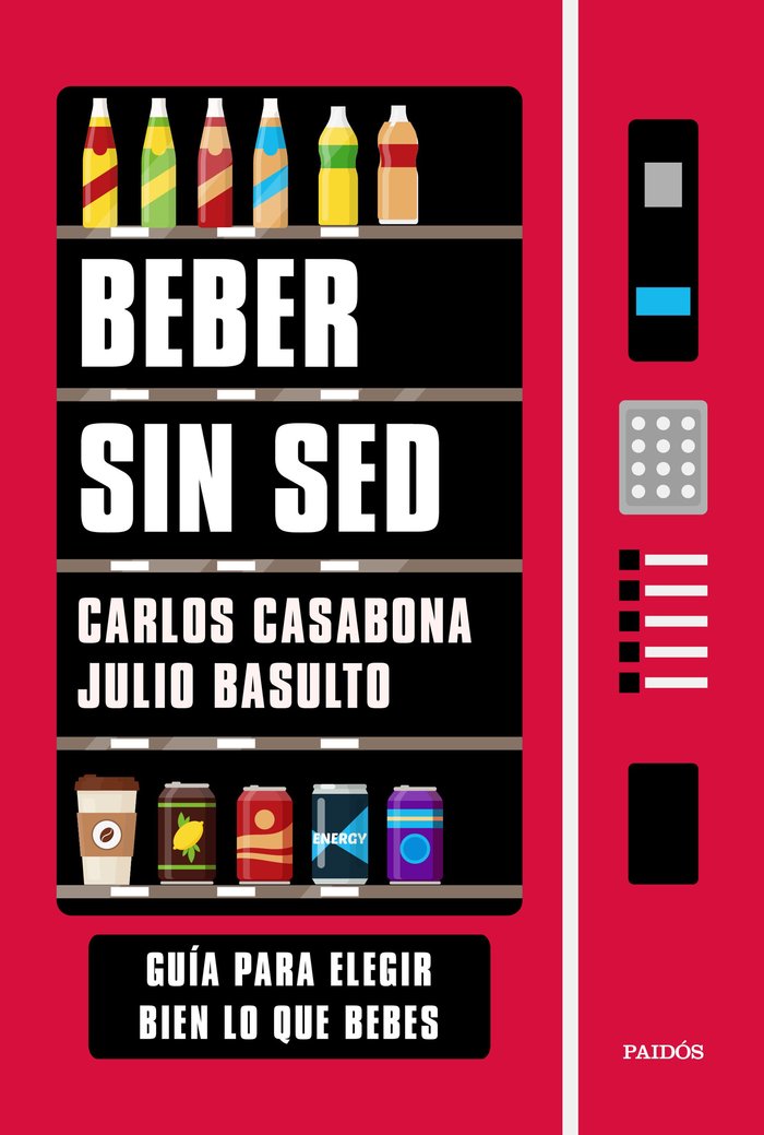 Beber sin sed, de Carlos Casabona | portada del libro