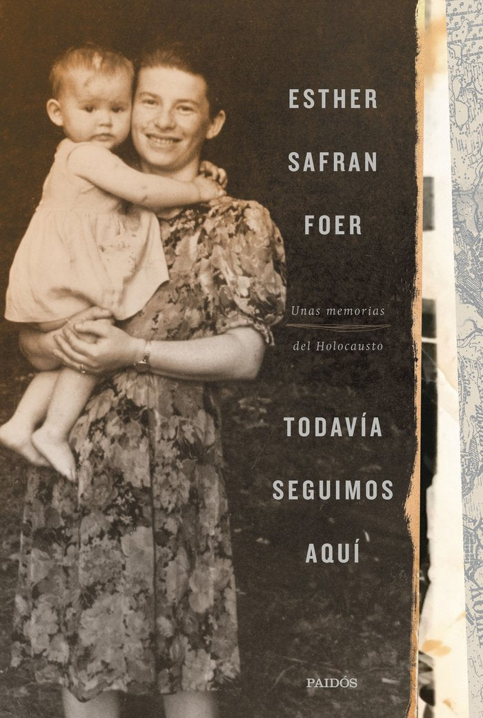 Todavía seguimos aquí, de Safran Foer, Esther | portada del libro