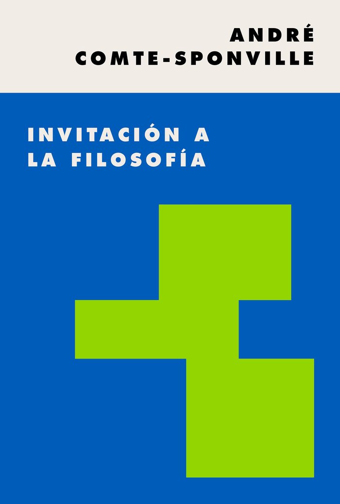 Invitación a la filosofía, de Comte-Sponville | portada del libro