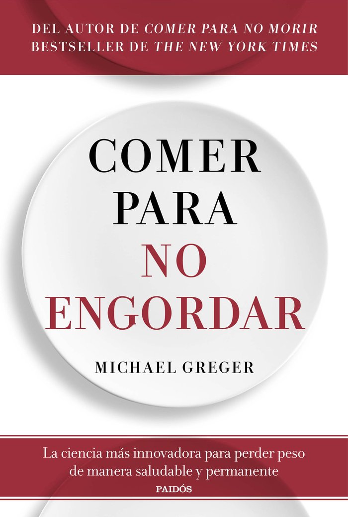 Comer para no engordar, de Greger, Michael | portada del libro