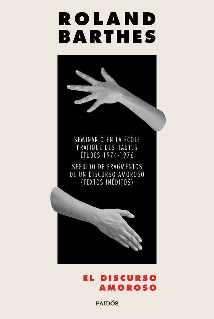 EL DISCURSO AMOROSO, de ROLAND BARTHES | portada del libro