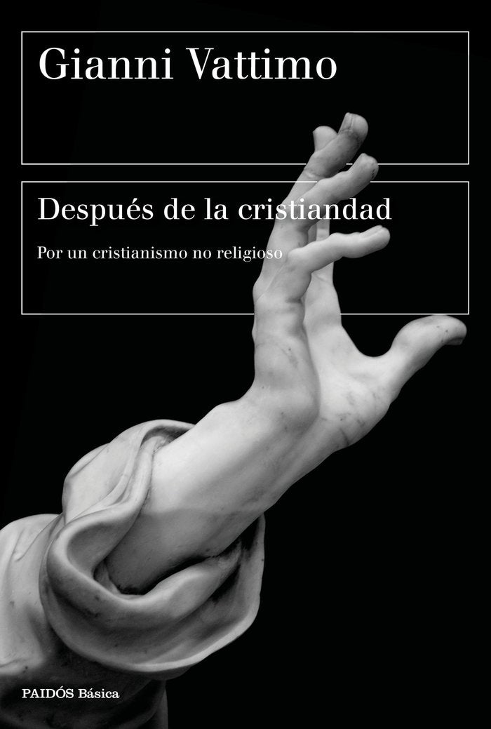 DESPUES DE LA CRISTIANDAD, de GIANNI VATTIMO | portada del libro