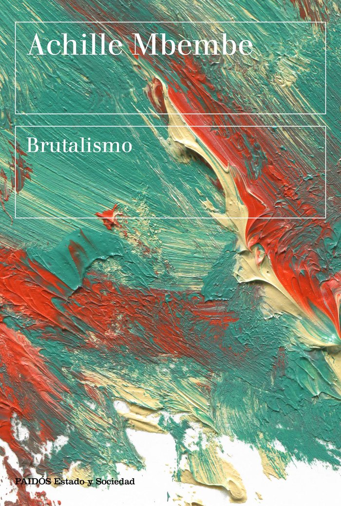BRUTALISMO, de ACHILLE MBEMBE | portada del libro