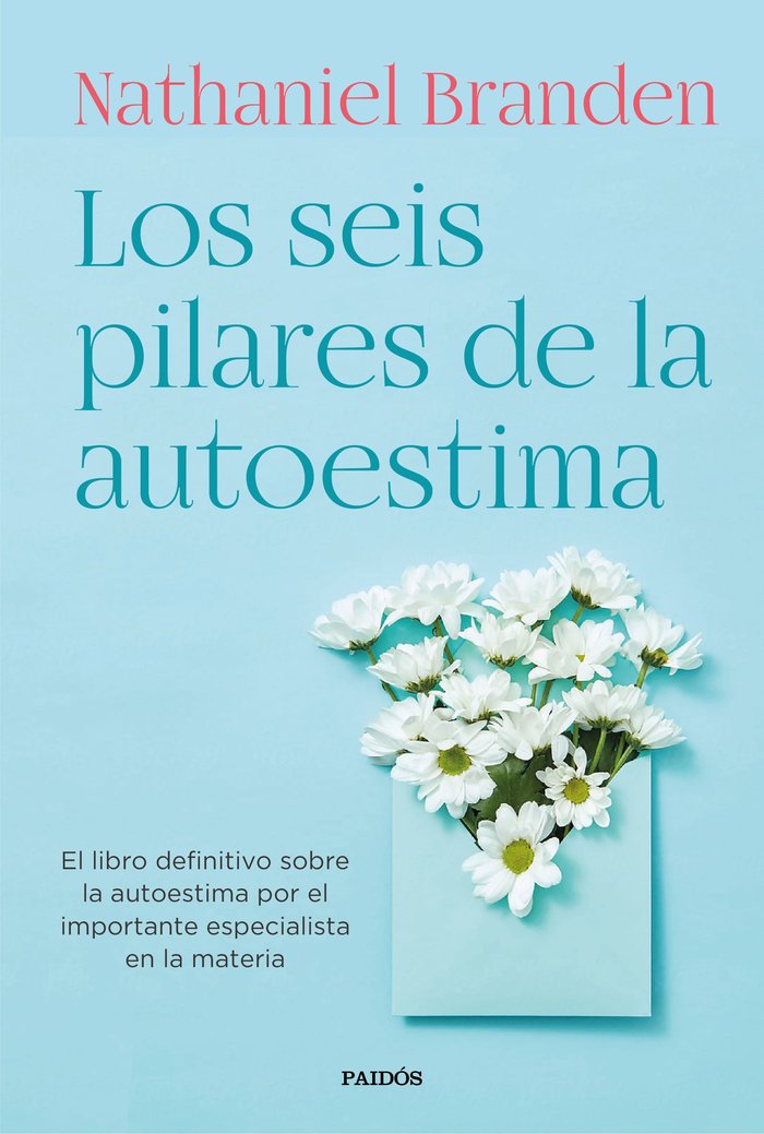 LOS SEIS PILARES DE LA AUTOESTIMA, de BRANDEN, NATHANIEL | portada del libro