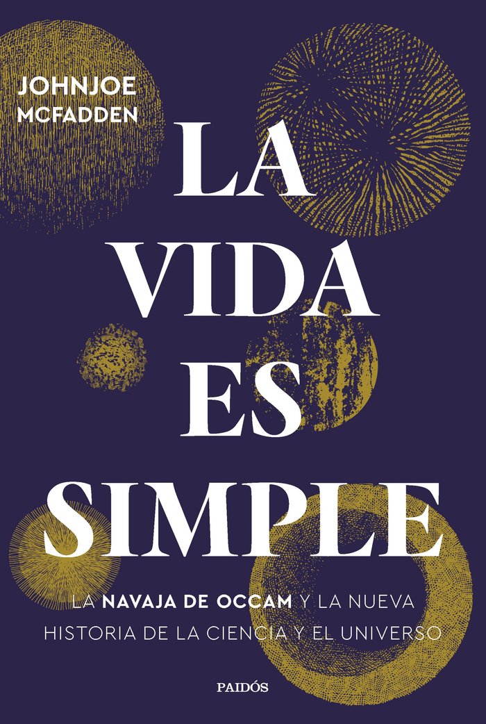 LA VIDA ES SIMPLE, de JOHNJOE MCFADDEN | portada del libro