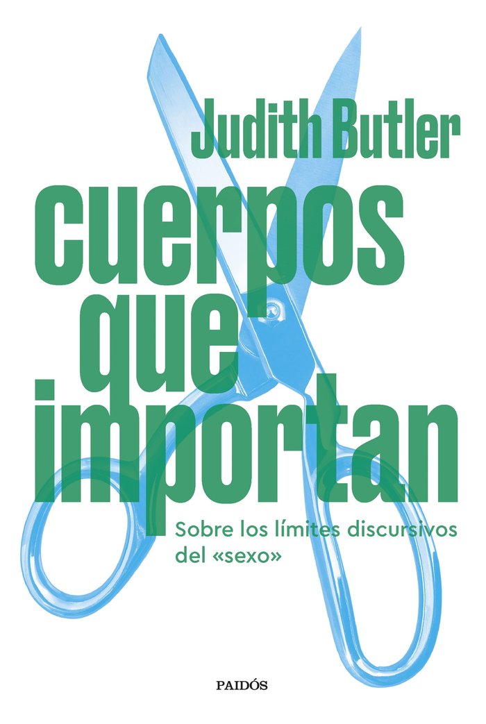 CUERPOS QUE IMPORTAN, de JUDITH BUTLER | portada del libro