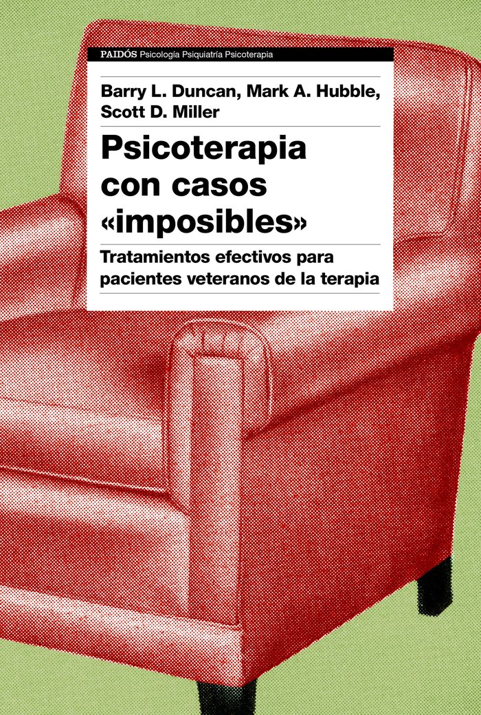 PSICOTERAPIA CON CASOS "IMPOSIBLES", de BARRY L. DUNCAN | portada del libro
