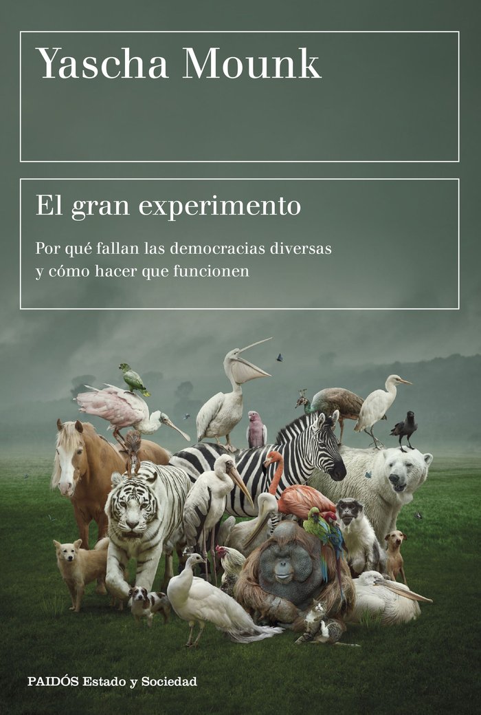 EL GRAN EXPERIMENTO, de YASCHA MOUNK | portada del libro