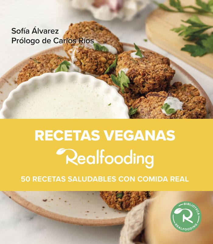 VEGANISMO PARA REALFOODERS, de SOFIA ALVAREZ | portada del libro