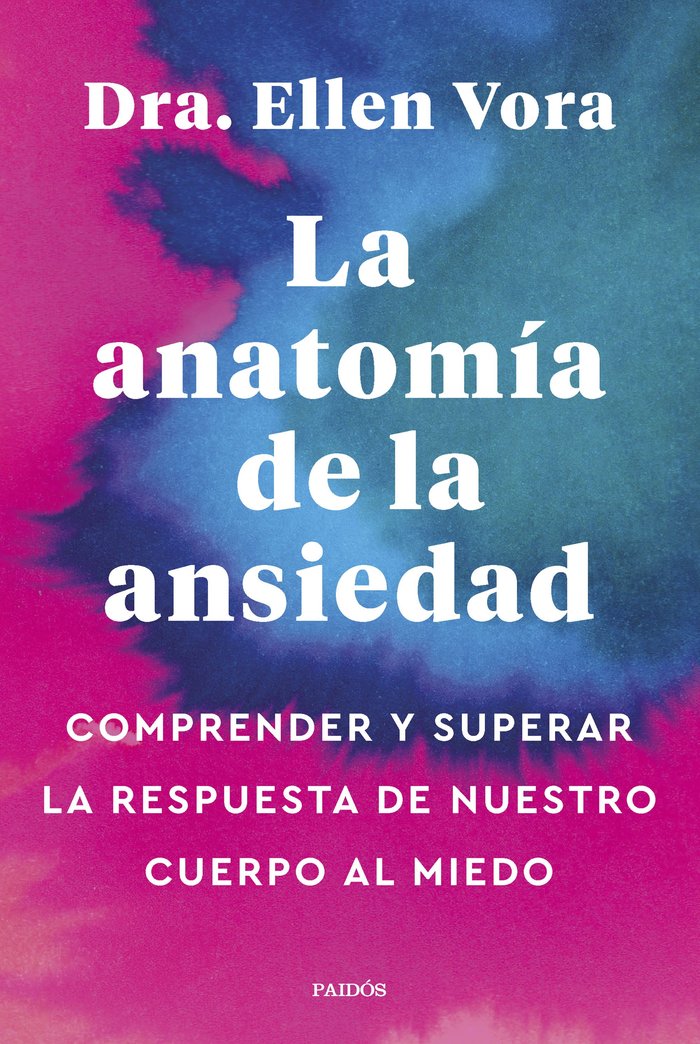 ANATOMIA DE LA ANSIEDAD, de ELLEN VORA | portada del libro