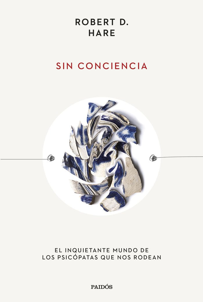 SIN CONCIENCIA, de HARE, ROBERT D. | portada del libro