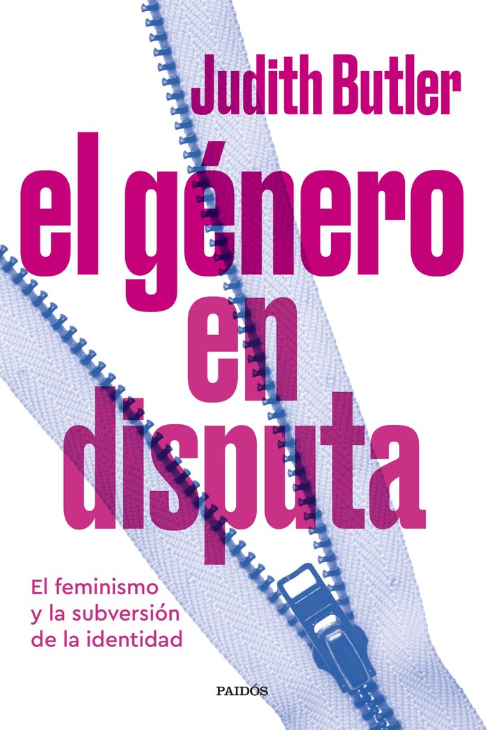 EL GENERO EN DISPUTA, de JUDITH BUTLER | portada del libro