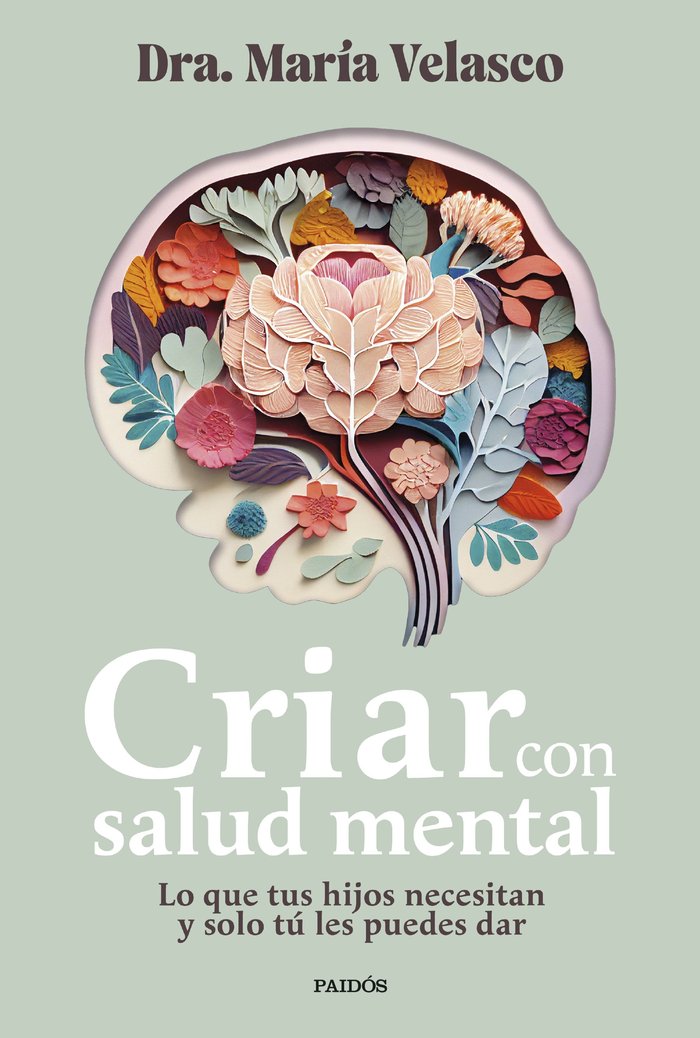 CRIAR CON SALUD MENTAL, de MARIA VELASCO | portada del libro