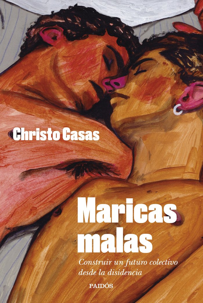 Maricas malas, de CHRISTO CASAS | portada del libro