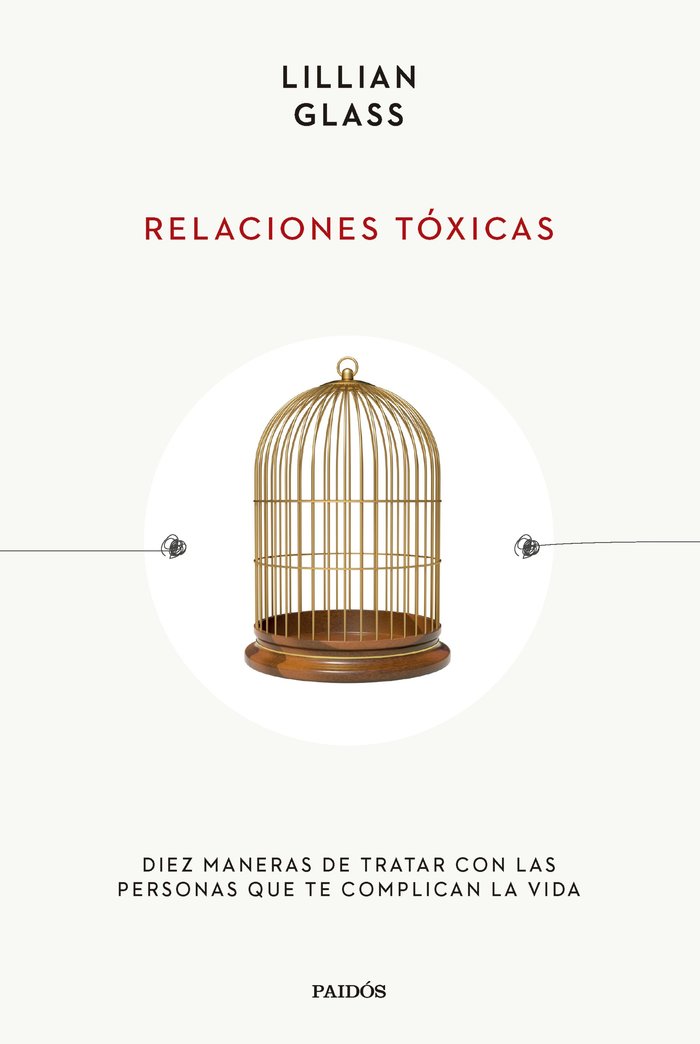 RELACIONES TOXICAS, de LILLIAN GLASS | portada del libro