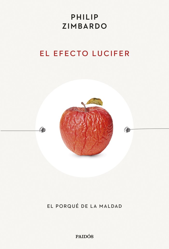 EL EFECTO LUCIFER, de PHILIP ZIMBARDO | portada del libro