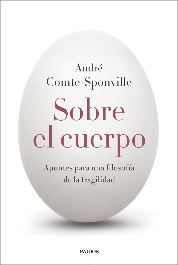 SOBRE EL CUERPO, de ANDRE COMTE-SPONVILLE | portada del libro