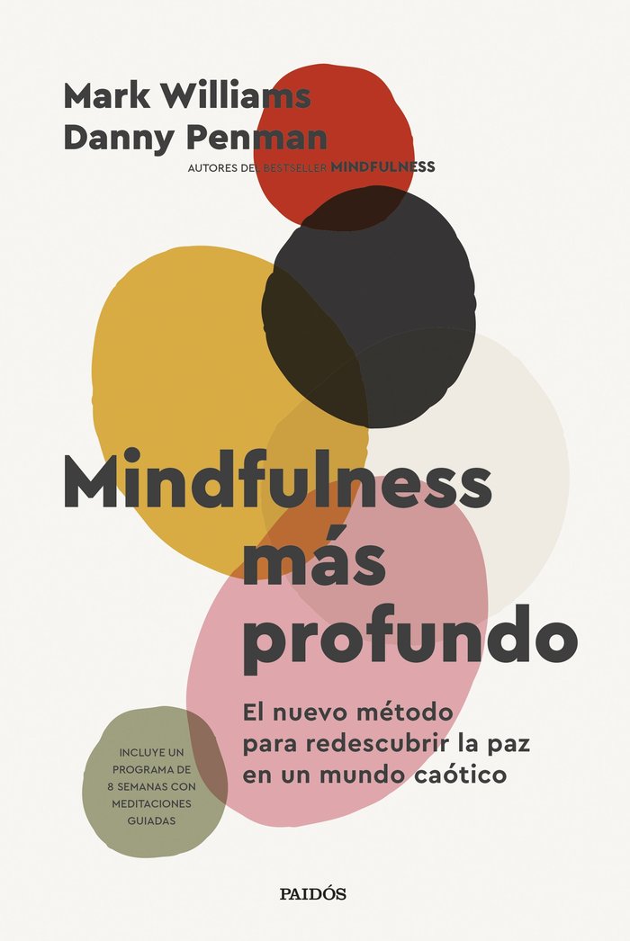 MINDFULNESS MAS PROFUNDO, de WILLIAMS, MARK | portada del libro