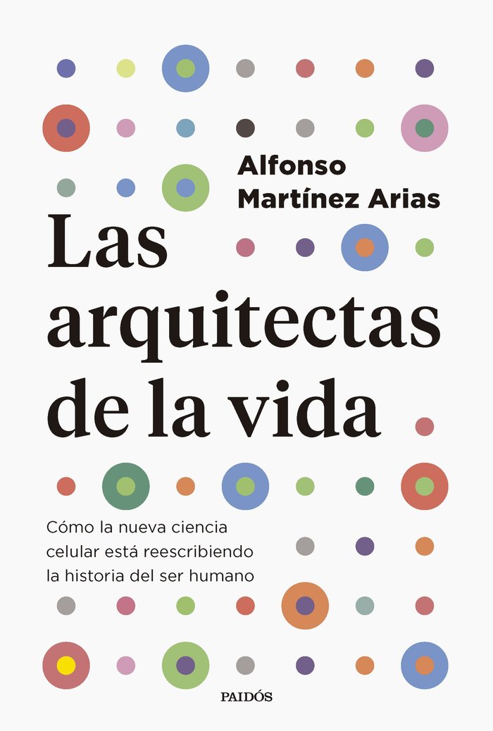 LAS ARQUITECTAS DE LA VIDA, de MARTINEZ ARIAS, ALFONSO | portada del libro