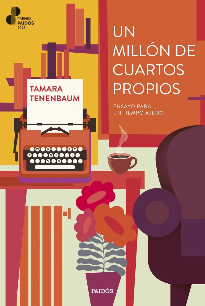 Un millón de cuartos propios Premio Paidos, de Tamara Tenenbaum | portada del libro