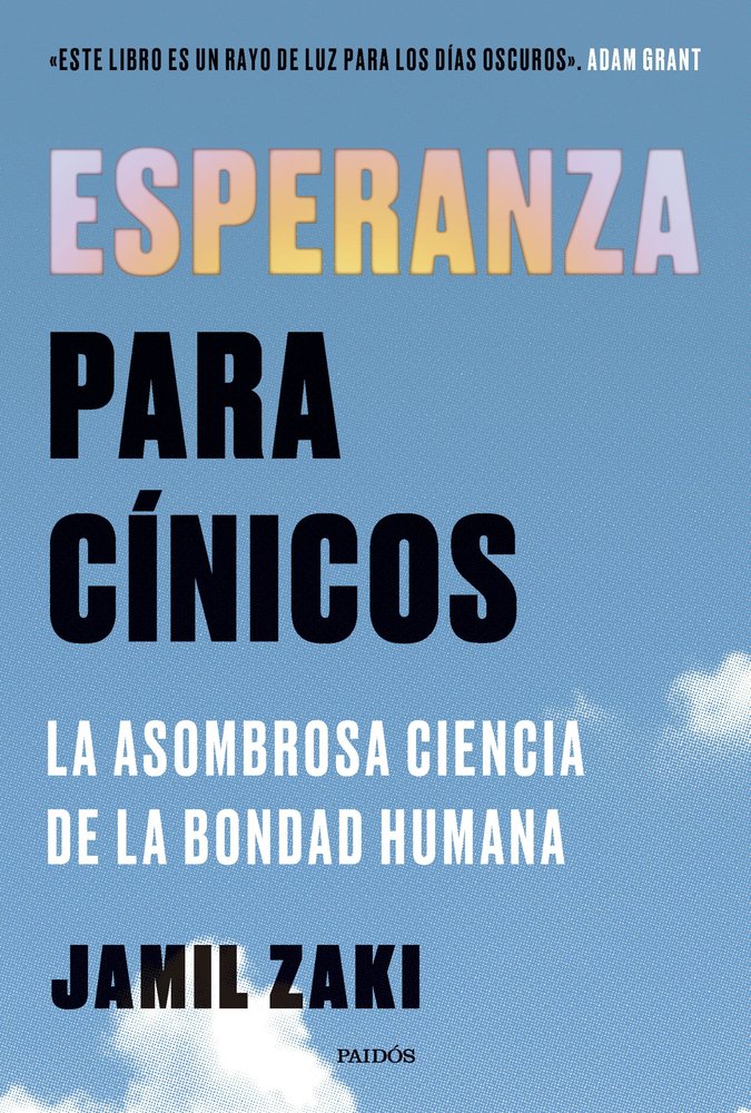 ESPERANZA PARA CINICOS, de JAMIL ZAKI | portada del libro