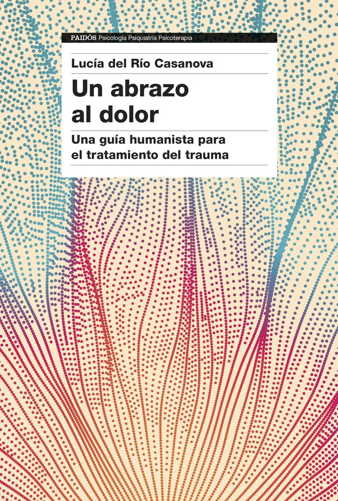 UN ABRAZO AL DOLOR, de LUCIA DEL RIO | portada del libro